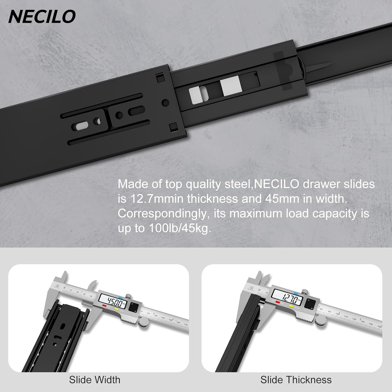 NECILO Drawer Slides in Steel with 12.7mm Thickness and 100lb Capacity for Homeware Use